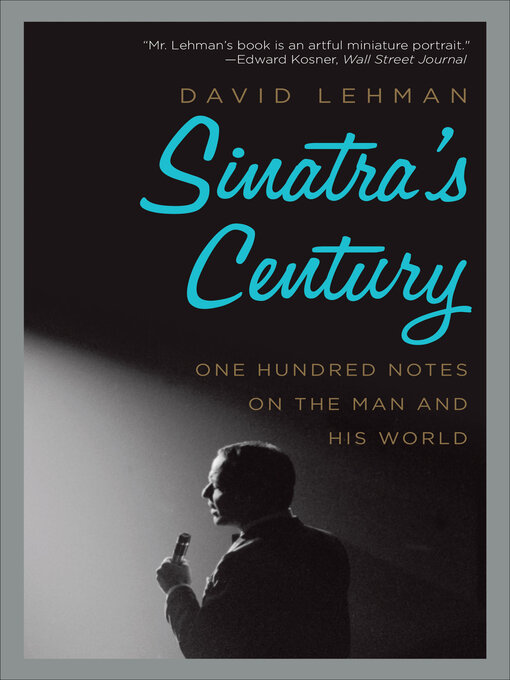 Title details for Sinatra's Century by David Lehman - Available